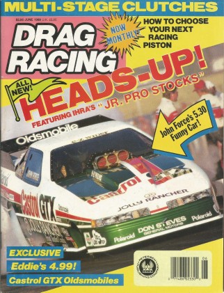 DRAG RACING 1988 JUNE - Jr STOCKERS, EDDIE UNDER 5, McDOWELL, DUNN